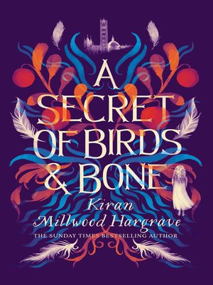 cover image of A Secret of Birds and Bone